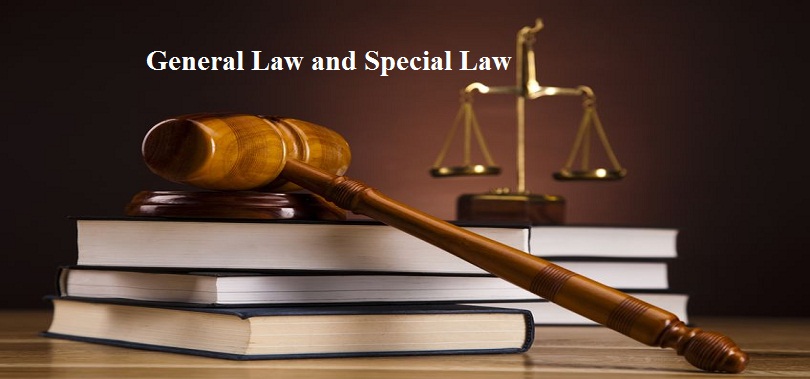  What Is General Law And Special Law Meaning Judgments Law Cases