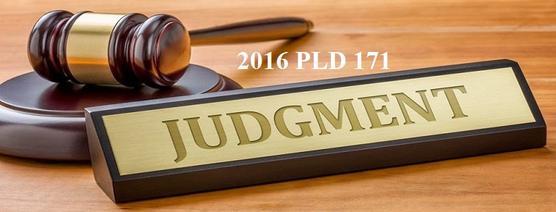 2016 PLD 171 Judgment Dishonestly Issuing a Cheque