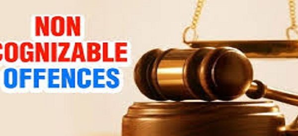 Non-Cognizable Offence, Information in Cognizable Cases in Law