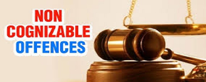 Non-Cognizable Offence, Information in Cognizable Cases in Law