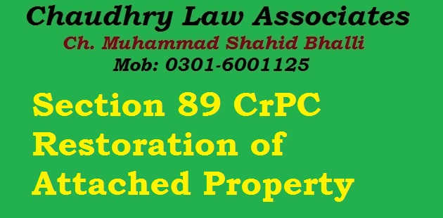 Section 89 CrPC Restoration of Attached Property in Law