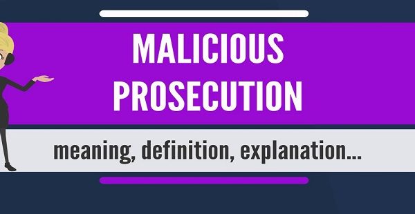 What are the Elements of Malicious Prosecution