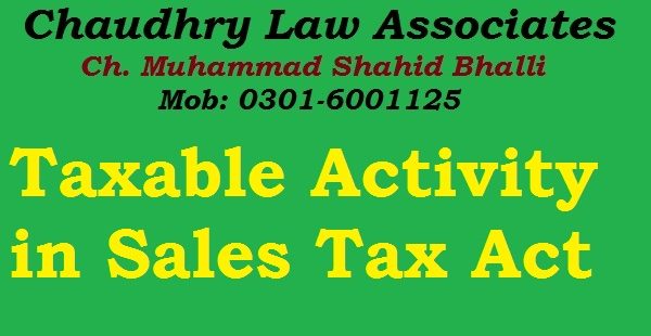 What is Taxable Activity in Law & Sales Tax Act