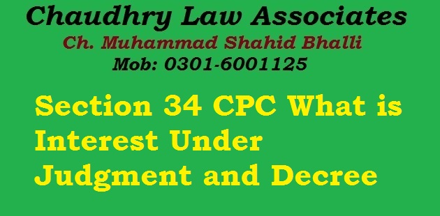 Section 34 CPC What is Interest Under Judgment and Decree